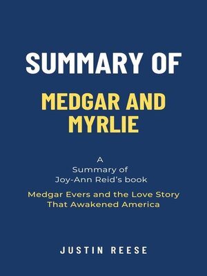 cover image of Summary of Medgar and Myrlie by Joy-Ann Reid